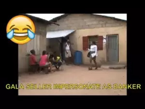 Short Comedy Video - Gala Seller Impersonate As Banker